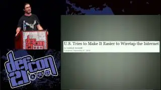 Defcon 21 - Backdoors, Government Hacking and The Next Crypto Wars