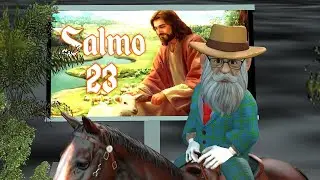 SALMO 23 / Abuelito Jim