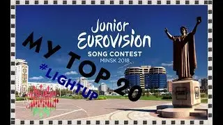 JESC 2018 - MY TOP 20