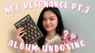 NCT RESONANCE PT.2 ALBUM UNBOXING + GIVEAWAY {Arrival Version}