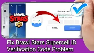 How To Fix Brawl Stars Supercell ID Verification Code Not Received Problem (2025)