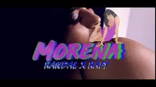 MORENA - RANDAL FT RAFY (Rx2)