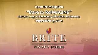 Brite Chapel - Sermon by Derrick C. Gay, II - Sept. 3, 2024