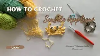 Crochet CRAB Appliqué | Seaside | Free Pattern | V-208