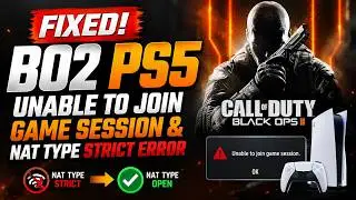 FIXED! BO2 PS5 Unable to Join Game Session & NAT Type Strict Error