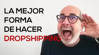 🔆 Cómo hacer DROPSHIPPING [La mejor forma] | Miguel Herice