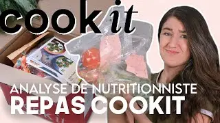Boîte repas Cook it: Est-ce que ça vaut le coût? 😱💸 | Analyse de nutritionniste