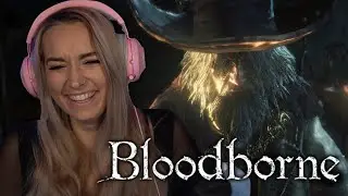 My First FromSoft Game!! (I'm scared) | Bloodborne: Pt. 1 | First Play Through -LiteWeight Gaming