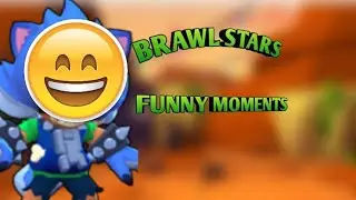 СМЕШНОЙ МОНТАЖ БРАВЛ | BRAWL STARS