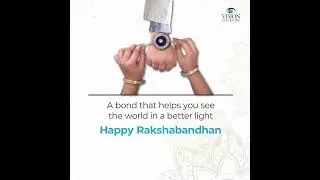 Happy Raksha Bandhan: The Love Bond That Helps You See the World | #rakhi #festival #siblings