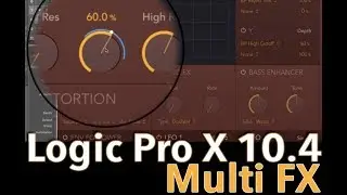 Logic Pro X 10 4 Multi FX Phat FX Step FX