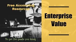 How to calculate Enterprise value?