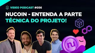 Nucoin - Blockchain & Tokenomics - Ep. 056