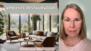 Restaure a sua energia com os ambientes restauradores