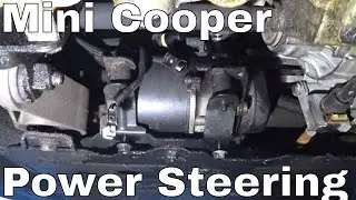 How To Remove Mini Cooper Power Steering Pump