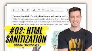 Rich Text Laravel: #02 - HTML Sanitization