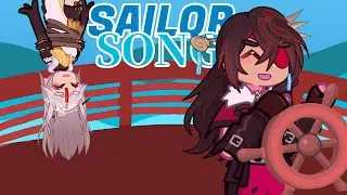 ❝ The Sailor Song ❞ | Beigguang | Gacha Life 2