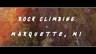 Rock Climbing Marquette, Michigan