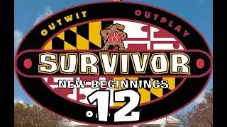 Survivor Maryland: New Beginnings Episode 12 - 