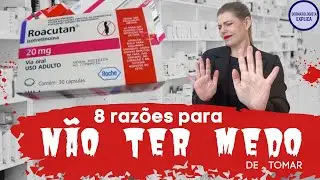 ROACCUTAN - 8 reasons not to be afraid to use it