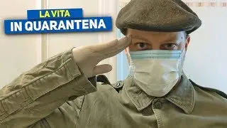 LA VITA IN QUARANTENA - Parodia