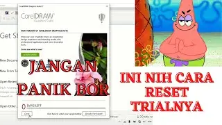 Cara Reset Trial CorelDraw X7 Tanpa Aplikasi