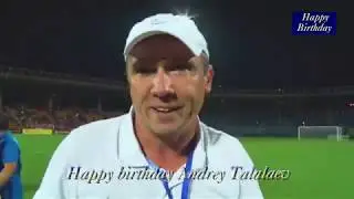Happy birthday dear Andrey Talalaev