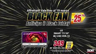 Anticipa il Black Friday con Black Fan Trony