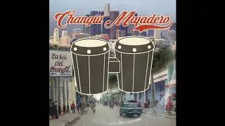 Changüí Majadero- Mayumbero