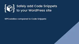 Why WPCodeBox is the safest way to add Code Snippets to WordPress (a Code Snippets comparison)