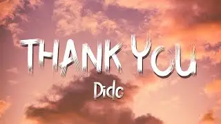 Dido - Thank you (Lyrics)