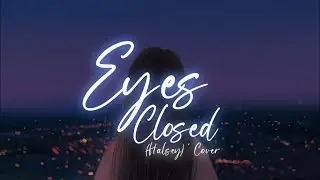 rosé (blackpink) - eyes closed (halsey)' cover lyrics