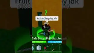 Fruit rolling day 8