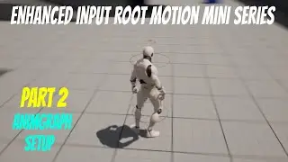 UE5.2 Root Motion Turn In Place Addon Mini Series Part 2 - Animgraph Setup