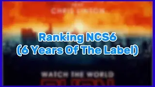 Ranking NCS6 (6 Years Of The Label)