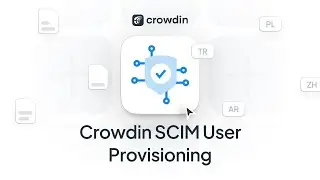 Crowdin SCIM User Provisioning with Okta | SCIM integration with Okta