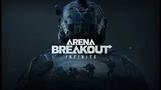 Arena Breakout: Infinite\ СТРИМ \