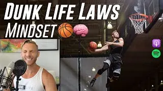 Mindset - Dunk Life Laws 1/7