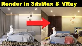 How to render in 3ds max with V-Ray I Render Setting Explained in Detail for Quality & Speedy Output