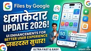 Files by Google Ul enhancements for better user experience Update 2026 | Android 16 Storage Nothing