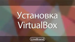 Installing VirtualBox