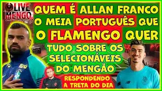 #NOATAQUE 09 - TUDO SOBRE ANDRÉ FRANCO NO FLAMENGO || SELECIONADOS DO MENGÃO NOS AMISTOSOS E+