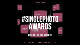 ISPF AWARDS 2021 - SINGLE PHOTO WINNERS