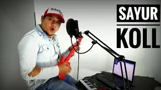 Sayur Koll - Cover Beksmusik