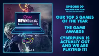 #09 - Cyberpunk is actually OUT! + Top 5 Games in 2020 + The Game Awards