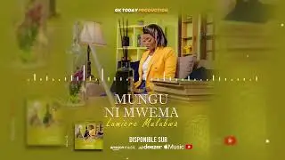 Lumière Mulubwa (audio officiel)  Mungu ni mwema