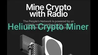 Helium Crypto Miner