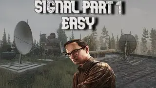 Signal Part 1 Quest | EASY RUN | Shoreline  [4k/4090] 