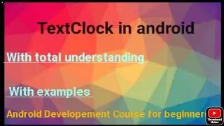 Text Clock in android | How to use clock project in android | clock app  | clock project