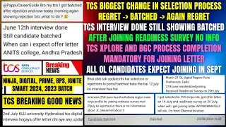 🔥TCS IMP CHANGE REGRET STATUS REMOVED, AGAIN BATCHED, INTERVIEW RESULTS, OFFER, JOINING, BGC, XPLORE